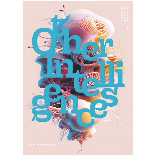 Christoph Merian Verlag Other Intelligences