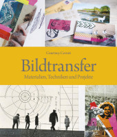 Bildtransfer (Courtney Cerruti) | Haupt Vlg.