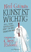 Kunst ist wichtig (Neil Gaiman) | Eichborn Vlg.
