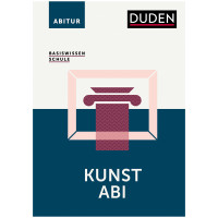 Basiswissen Schule Kunst Abitur | Duden 2025 