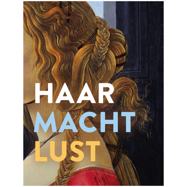Hirmer Verlag Haar Macht Lust